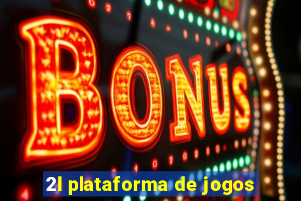 2l plataforma de jogos